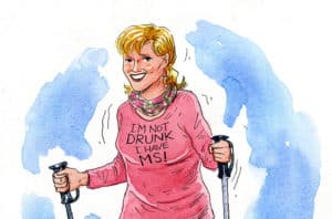 Cartoon of young lady skiing. On her shirt is printed "i'm not drunk, I have MS!"