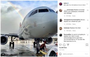 Instagram screenshot of Delta post, show plane on runway, comments all say "how about you replace her wheelchair" or related.