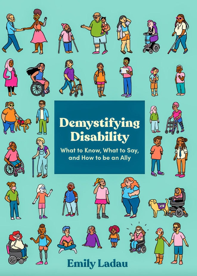 Demystifying Disability book cover showing several cartoon images of wheelchair users.